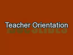 Teacher Orientation