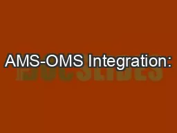 AMS-OMS Integration: