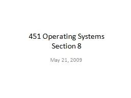 451 Operating Systems