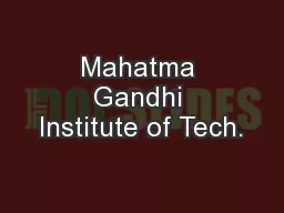 Mahatma Gandhi Institute of Tech.