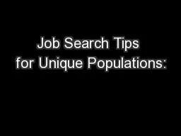 Job Search Tips for Unique Populations: