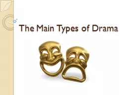 The Main Types of Drama