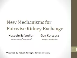New Mechanisms for Pairwise Kidney Exchange