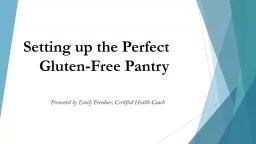 Setting up the Perfect Gluten-Free Pantry