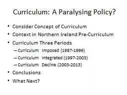 Curriculum: A Paralysing Policy?
