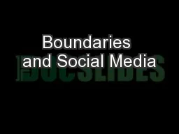 Boundaries and Social Media