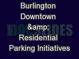 Burlington Downtown & Residential Parking Initiatives