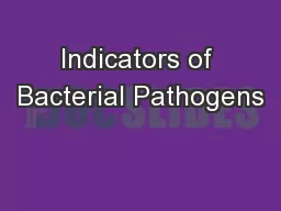 Indicators of Bacterial Pathogens