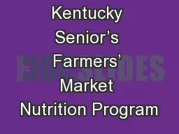 Kentucky Senior’s Farmers’ Market Nutrition Program