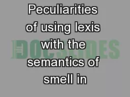 Peculiarities of using lexis with the semantics of smell in