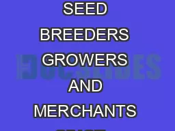 Copyright   RKQQVHOHFWHGHHGVOOULJKWVUHVHUYHG SEED BREEDERS GROWERS AND MERCHANTS SINCE