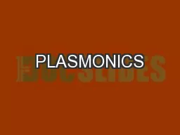 PLASMONICS