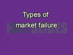 Types of market failure