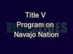 Title V Program on Navajo Nation