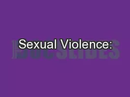 Sexual Violence: