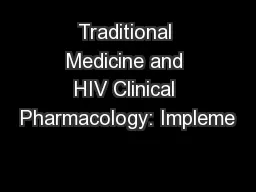 Traditional Medicine and HIV Clinical Pharmacology: Impleme