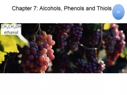 Chapter 7: Alcohols, Phenols and Thiols