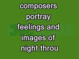 How do composers portray feelings and images of night throu