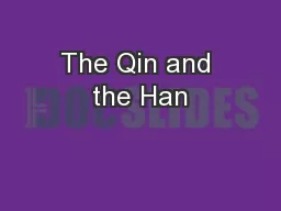 The Qin and the Han
