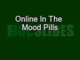 Online In The Mood Pills