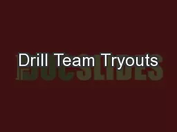 Drill Team Tryouts