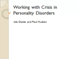 Working with Crisis in Personality Disorders