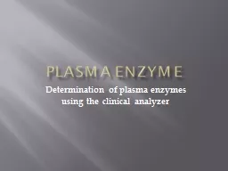 Plasma enzyme