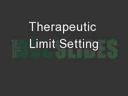 Therapeutic Limit Setting