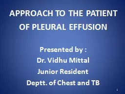 APPROACH TO THE PATIENT OF PLEURAL EFFUSION