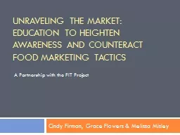 Unraveling the market: Education to heighten awareness and