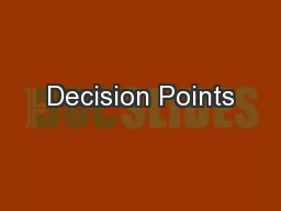 Decision Points