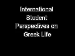 International Student Perspectives on Greek Life