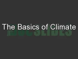 The Basics of Climate