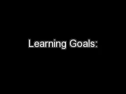 Learning Goals: