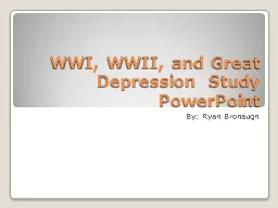 WWI, WWII, and Great Depression  Study PowerPoint
