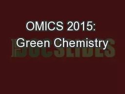 OMICS 2015: Green Chemistry