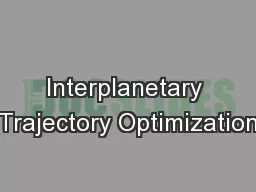 Interplanetary Trajectory Optimization