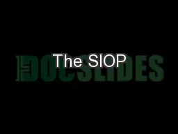 The SIOP