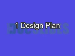 1 Design Plan
