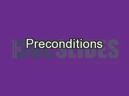 Preconditions