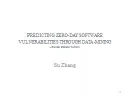 Predicting zero-day software vulnerabilities through data-m