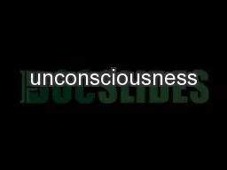 unconsciousness