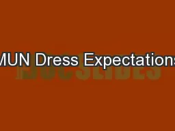 MUN Dress Expectations