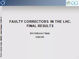 Faulty correctors in the LHC. Final results