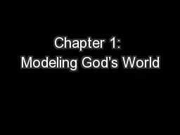 Chapter 1: Modeling God’s World