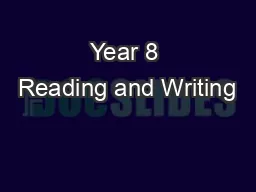 Year 8 Reading and Writing