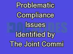 Problematic Compliance Issues Identified by The Joint Commi