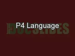 P4 Language