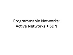 Programmable Networks: