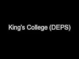 King’s College (DEPS)